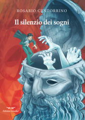 Il silenzio dei sogni