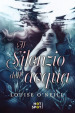 Il silenzio dell acqua