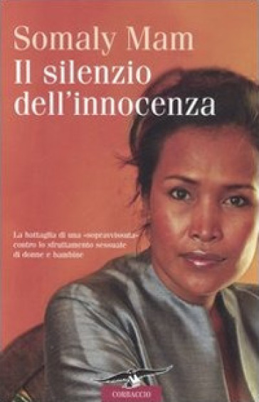 Il silenzio dell'innocenza - Somaly Mam