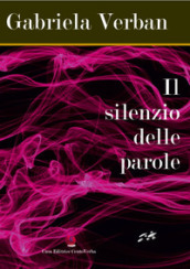 Il silenzio delle parole