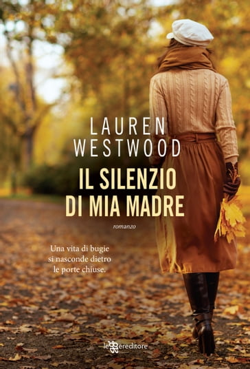 Il silenzio di mia madre - Lauren Westwood