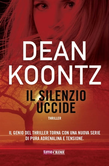 Il silenzio uccide - Dean Koontz