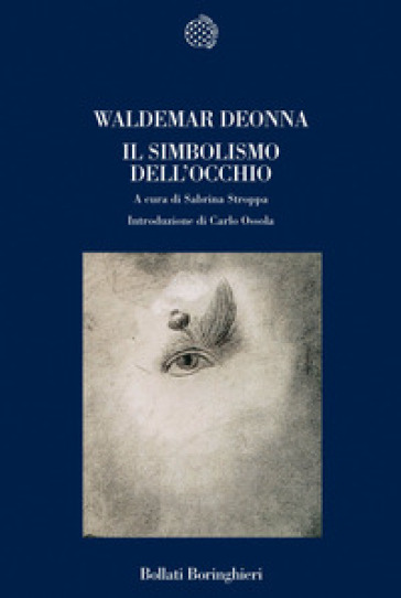Il simbolismo dell'occhio - Waldemar Deonna
