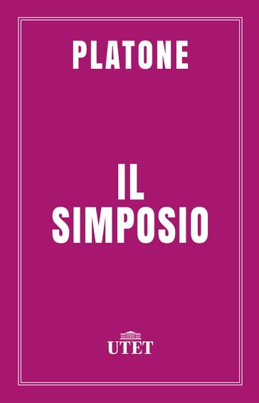 Il simposio - Platone