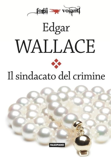 Il sindacato del crimine - Edgar Wallace