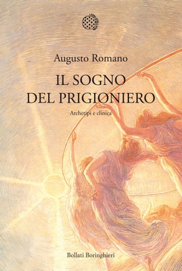 Il sogno del prigioniero - Augusto Romano