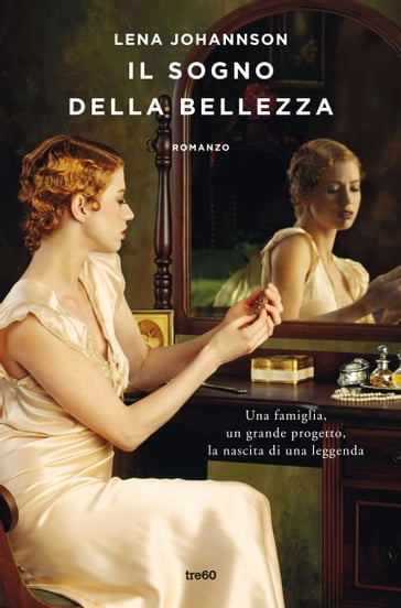 Il sogno della bellezza - Lena Johannson