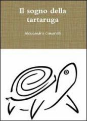 Il sogno della tartaruga