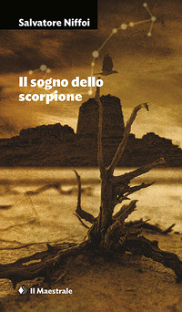 Il sogno dello scorpione - Salvatore Niffoi