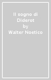 Il sogno di Diderot