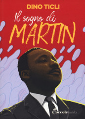 Il sogno di Martin