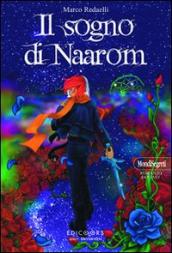 Il sogno di Naarom