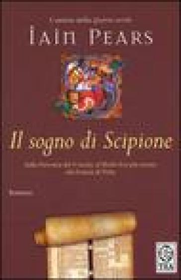 Il sogno di Scipione - Iain Pears