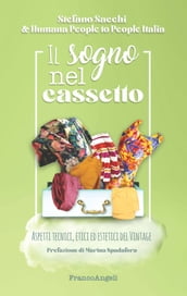 Il sogno nel cassetto