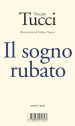 Il sogno rubato