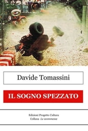 Il sogno spezzato