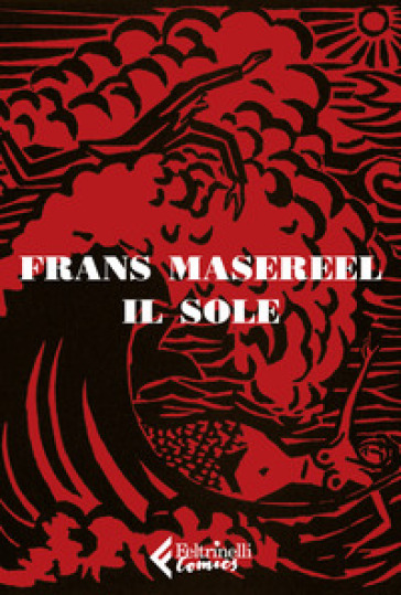 Il sole - Frans Masereel