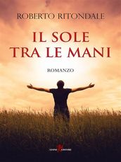 Il sole tra le mani