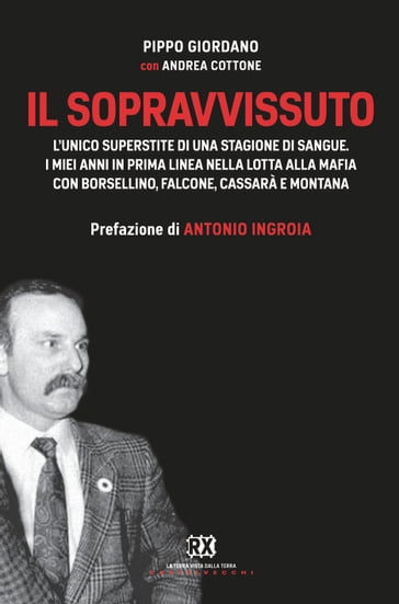 Il sopravvissuto - Andrea Cottone - Pippo Giordano