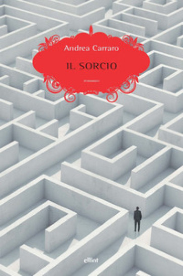 Il sorcio - Andrea Carraro