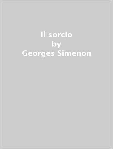 Il sorcio - Georges Simenon