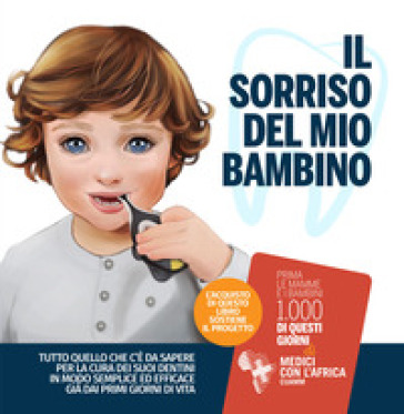 Il sorriso del mio bambino - Chiara Fabrizi