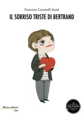 Il sorriso triste di Bertrand