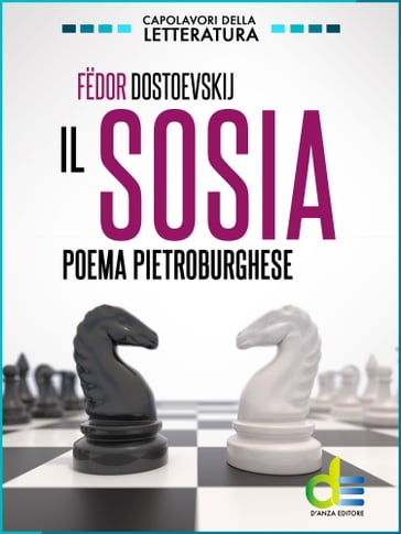 Il sosia - Fedor Michajlovic Dostoevskij