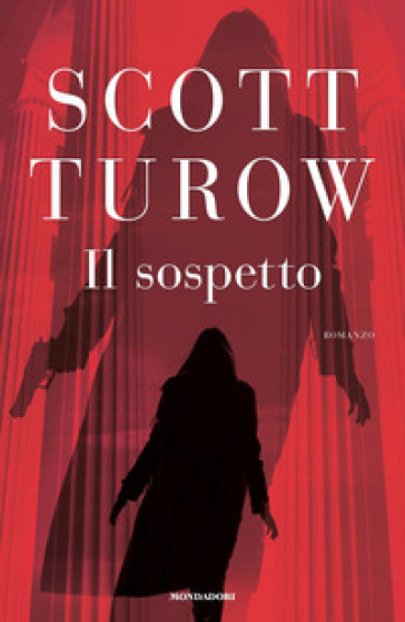 Il sospetto - Scott Turow