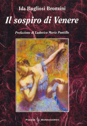 Il sospiro di Venere - Ida Bugliosi Bronzini