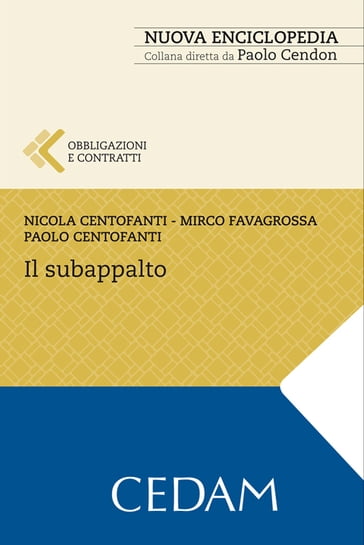 Il subappalto - Nicola Centofanti - Mirco Favagrossa - Paolo Centofanti