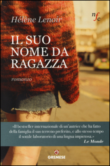 Il suo nome da ragazza - Hélène Lenoir