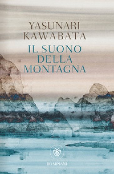 Il suono della montagna - Yasunari Kawabata