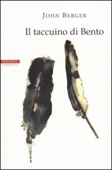 Il taccuino di Bento. - John Berger