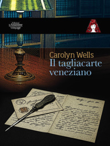 Il tagliacarte veneziano - Carolyn Wells