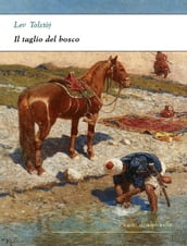 Il taglio del bosco