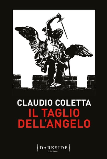 Il taglio dell'angelo - Claudio Coletta