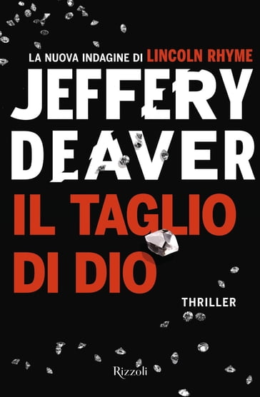 Il taglio di dio - Jeffery Deaver