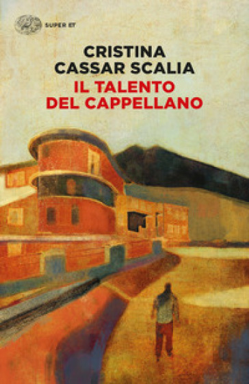 Il talento del cappellano - Cristina Cassar Scalia