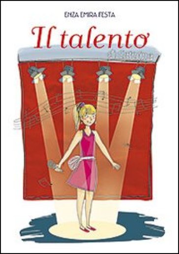 Il talento di Caterina - Enza E. Festa