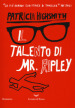 Il talento di Mr. Ripley