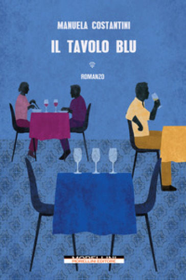 Il tavolo blu - Manuela Costantini