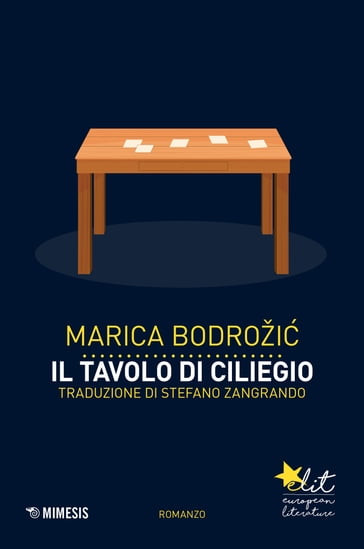 Il tavolo di ciliegio - Marica Bodrozi