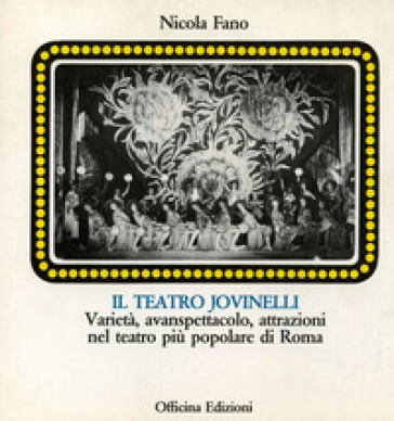 Il teatro Jovinelli - Nicola Fano