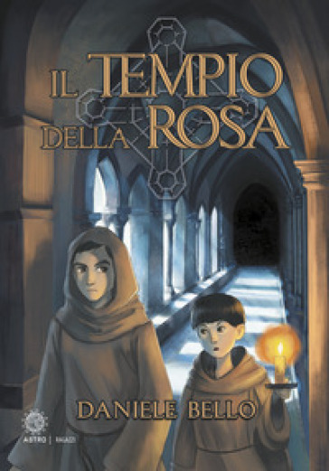 Il tempio della rosa - Daniele Bello