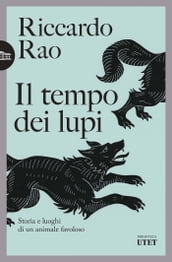 Il tempo dei lupi