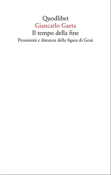 Il tempo della fine - Giancarlo Gaeta