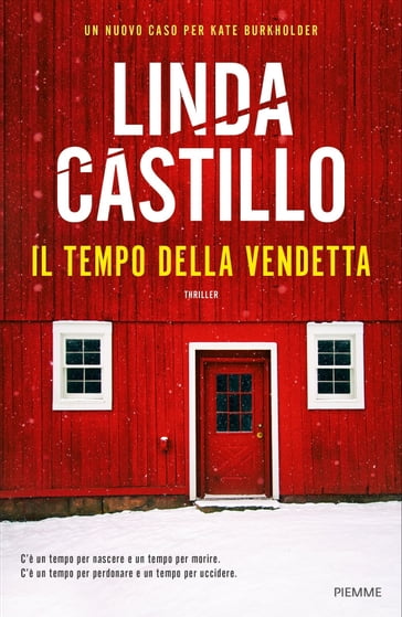 Il tempo della vendetta - Linda Castillo