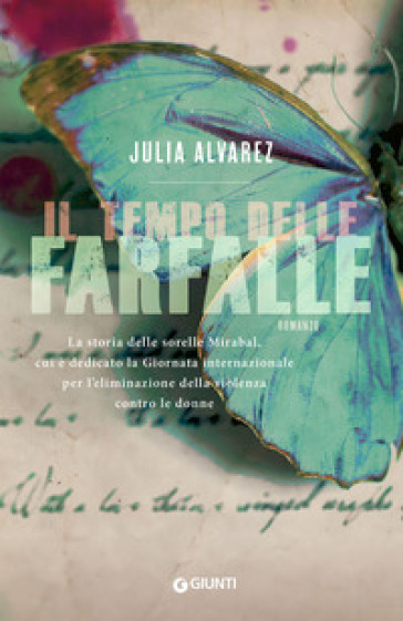 Il tempo delle farfalle - Julia Alvarez