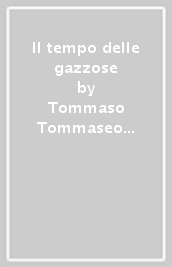 Il tempo delle gazzose